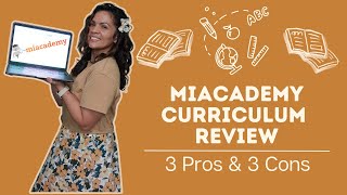 3 Pros and Cons to the Miacademy Curriculum | Oh Mother