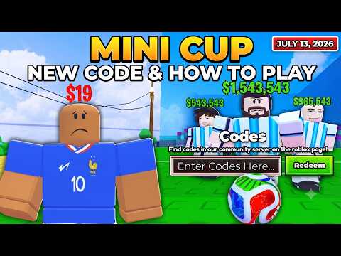 ROBLOX: Mini Cup - HOW TO BUILD YOUR CLUB &amp; NEW CODES (July 13, 2026)
