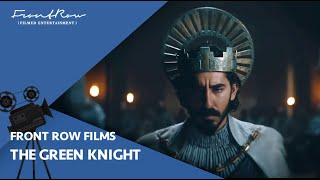 THE GREEN KNIGHT | In Cinemas August19