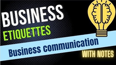 Business Etiquettes in Business Communication | Business Etiquettes and Professionalism #bbabcom