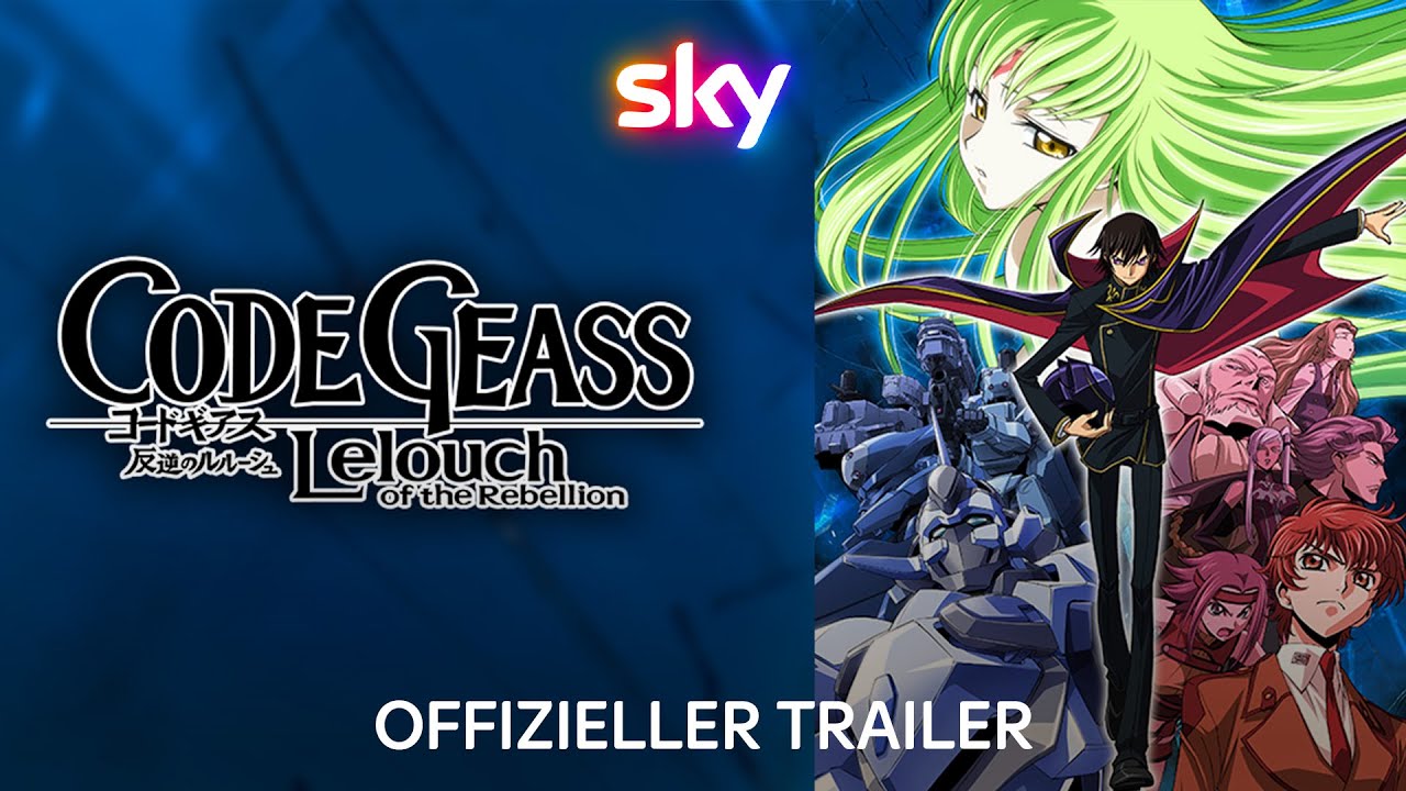 Code Geass Show Code Geass: Lelouch Of The Rebellion | Offizieller Trailer | Sky Show ...