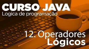 12. Operadores lógicos | Curso Java