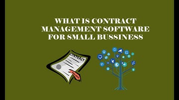 What is contract management software for small business - Contract Management Software (Informative)