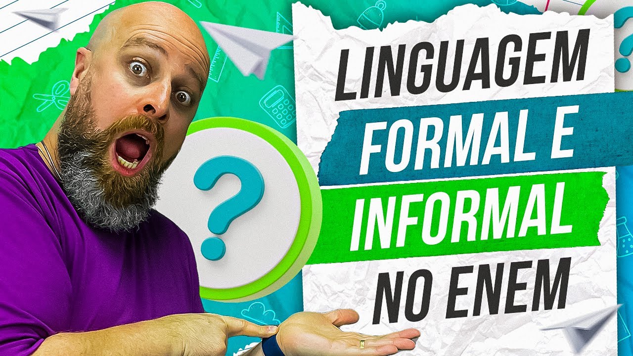 Linguagem Formal x Linguagem Informal [Prof. Noslen]