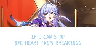 if I can stop one heart from breaking - lyric video