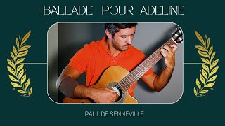 Ballade Pour Adeline Classical Guitar Cover