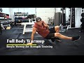 Full Body Warmup for Strength Training