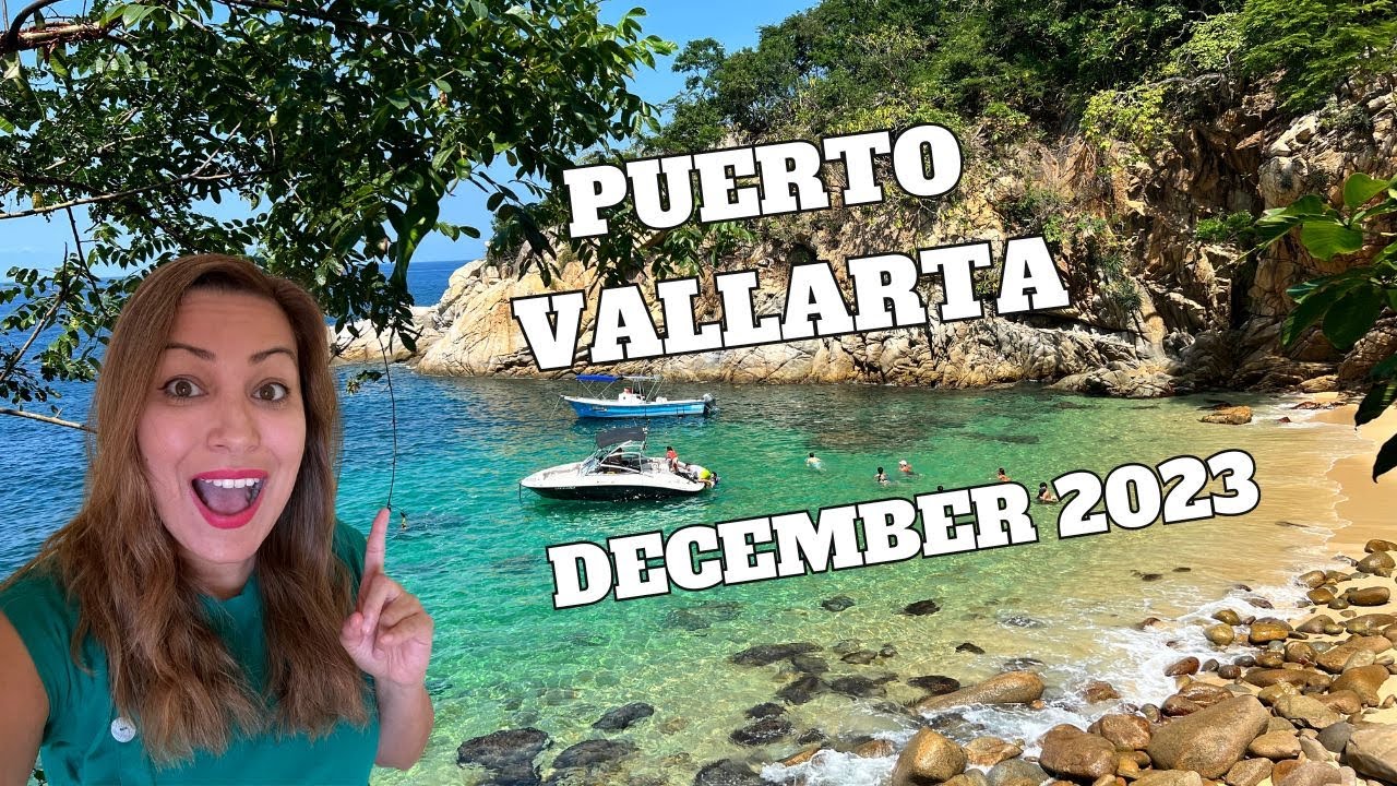 Visiting Puerto Vallarta in December? - WATCH THIS! - YouTube