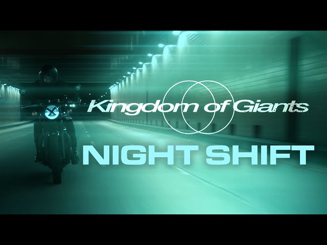 Kingdom Of Giants - Night Shift (OFFICIAL MUSIC VIDEO)