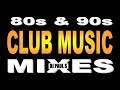 80s & 90s Club Music Mixes - (DJ Paul S)