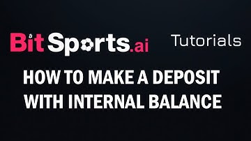 BITSPORTS AI - How to make a deposit with internal balance