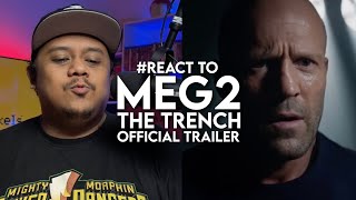 #React to MEG 2: The Trench Official Trailer