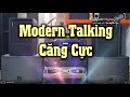 Modern Talking Test 2 Đôi Loa Nghe Căng Đét | Sự Kết Hợp Của Các Hãng Làm Nên Bộ Dàn Ghép Đặc Biệt