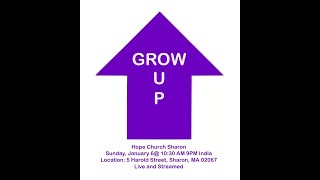 Grow Up 01/08/2023