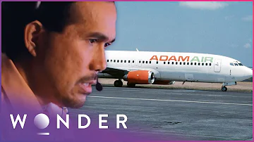 Adam Air Flight 574 Lost In Indonesian Sea | Mayday | Wonder