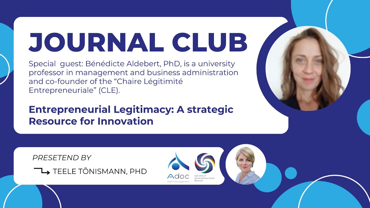 [Journal Club] Légitimité et entreprenariat d'innovation - Bénédicte Aldebert, PhD