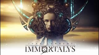 Ivan Torrent - Immortalys (feat. Irene Rodríguez)