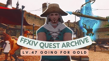 Western Thanalan: Lv.47 Going for Gold | No Commentary | FFXIV Quest Archive