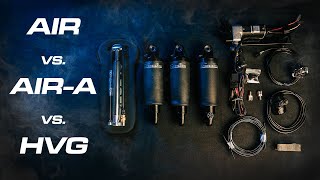 Air vs Air A vs Air HVG | What's the BEST Option For YOU???