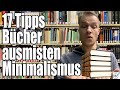 17 #Tipps #Bücher #ausmisten #Minimalismus