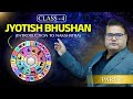 Jyotish Bhushan- Class 4 | Introduction to Nakshatra | Ankit Agnihotri #nakshatra #ankitagnihotri