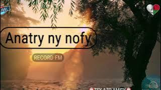 Anatry ny nofy: Tantara Record fm #gasyrakoto