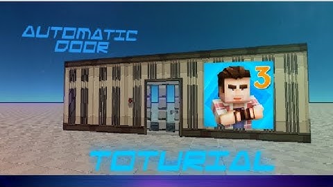 AUTOMATIC DOOR TOTURIAL! | SIMPLE SANDBOX 3