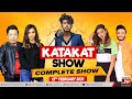 Katakat Show | Maria Ali | Usama Aslam | Alishba Khan | Rizwan Khan | 13th February 2021