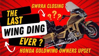 Last WING DING Ever 43 GWRRA Closing 45 years Honda Goldwing Event Shut down Touring club chapter