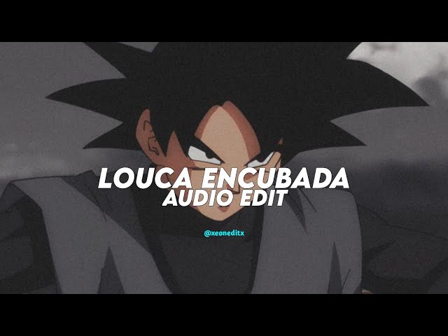 LOUCA ENCUBADA •DJ SAMIR •AUDIO EDIT •NO COPYRIGHT •REQUESTED class=