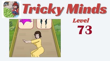 Tricky Minds Level 73 - Help The Concubine Prepare To Meet The Emperor 🧠 | Walkthrough