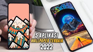 5 Aplikasi Wallpaper Terbaik Keren & Unik Edisi Juni 2022 - Kalian Wajib Install