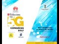 Telecast of ettelecom the 5g congress 2017