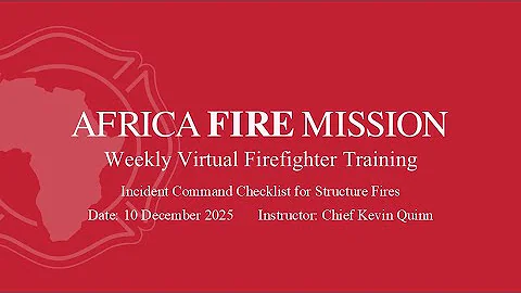 Incident Command Checklist for Structure Fires - Virtual Training Session