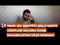 Prof. Dr. Şenyiğit: Belli hasta grupları salgına karşı kalabalıktan uzak durmalı