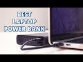 Top 5 Best Laptop Power Bank | Portable Laptop Charger