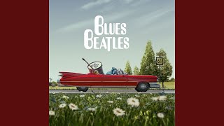 Video thumbnail of "Blues Beatles - Stand by Me"