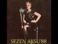 Sezen Aksu - Unut (1988)