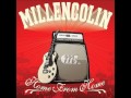 Millencolin - Fuel To The Flame