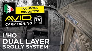 AvidCarp Fishing TV! | Italia 🇮🇹| Focus Sul Prodotto! | HQ Dual Layer Brolly System!