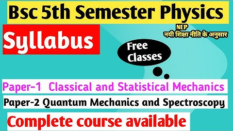 B.Sc 5th Semester Physics Syllabus | physics syllabus 5th semester | B.Sc 5th semester #yourbscguide