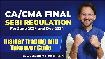CA CMA Final SEBI Regulation ICDR, Insider Trading &Take over code | SPOM Set A Law Revision