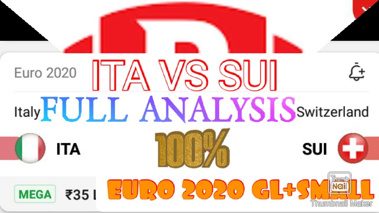 ITA VS SUI DREAM11 || ITALY VS SWITZERLAND ⚽FULL ANALYSIS GREAT WINNING 100%