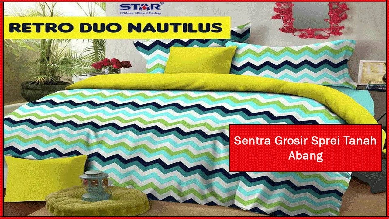 Sentra Grosir  Sprei Pasar Tanah  Abang  Yang Perlu Anda 