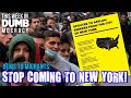 This Week in DUMBmocracy: TAPPING OUT! Biden's Border Crisis Even Has NYC Dems BEGGING For Help!