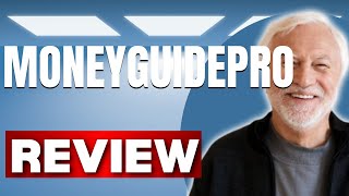 MoneyGuidePro Retirement Planner Honest Review   Watch Before Using