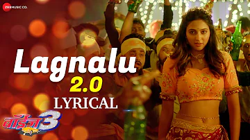 Lagnalu 2.0 - Lyrical | Boyz 3 | Mugdha Karhade & Avadhoot Gupte | Parth Bhalerao, Pratik, Sumant