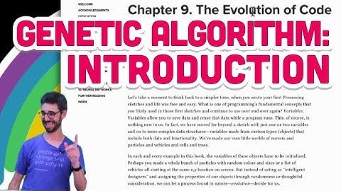 9.1: Genetic Algorithm: Introduction - The Nature of Code
