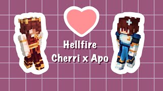 Cherri X Apo || Hellfire ||