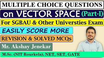 Solved MCQ on Linear Algebra | Vector space | Subspace | Linear Span | SGBAU | University Exam | SET